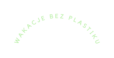wakacje bez plastiku